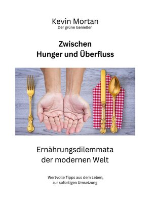 cover image of Zwischen Hunger und Überfluss